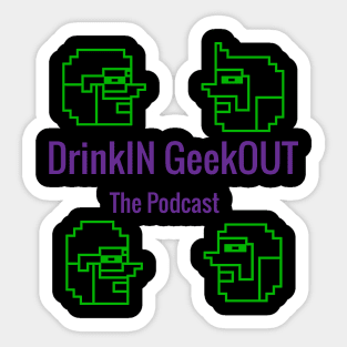 DrinkIN GeekOUT (corner heads) Sticker